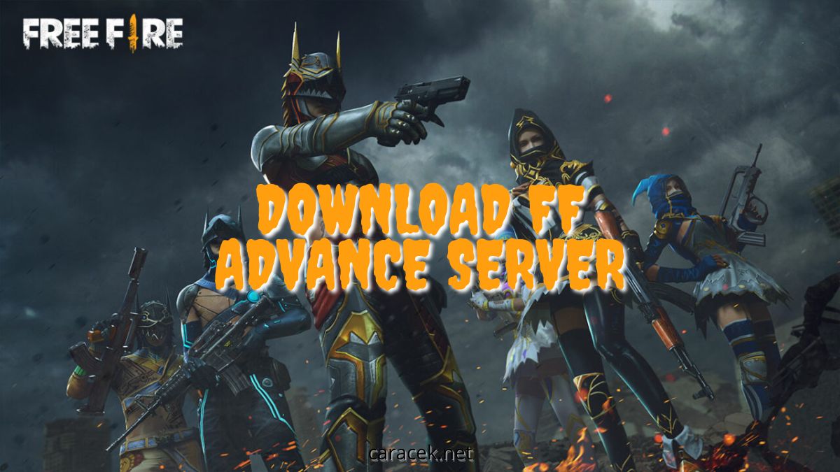 Download FF Advance Server 2022