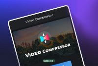 Cara Kompres Video Dengan Mudah dan Cepat