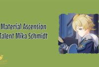 Material-Ascension-dan-Talent-Mika