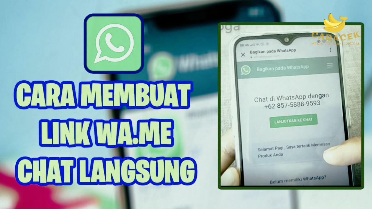 Cara Membuat Link WhatsApp 