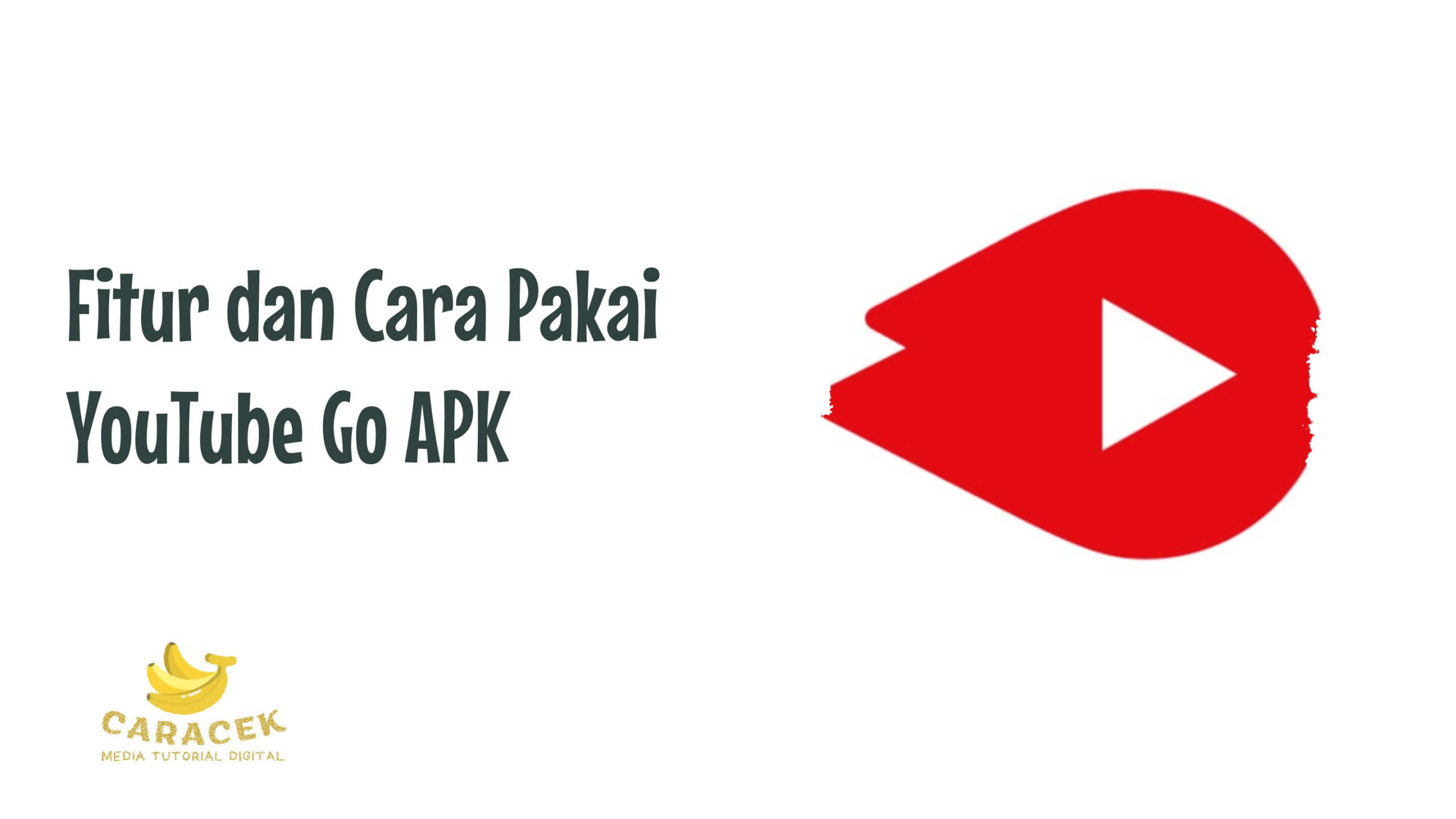 YouTube Go APK