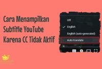 Cara Menampilkan Subtitle YouTube