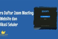 Cara Daftar Zoom Meeting