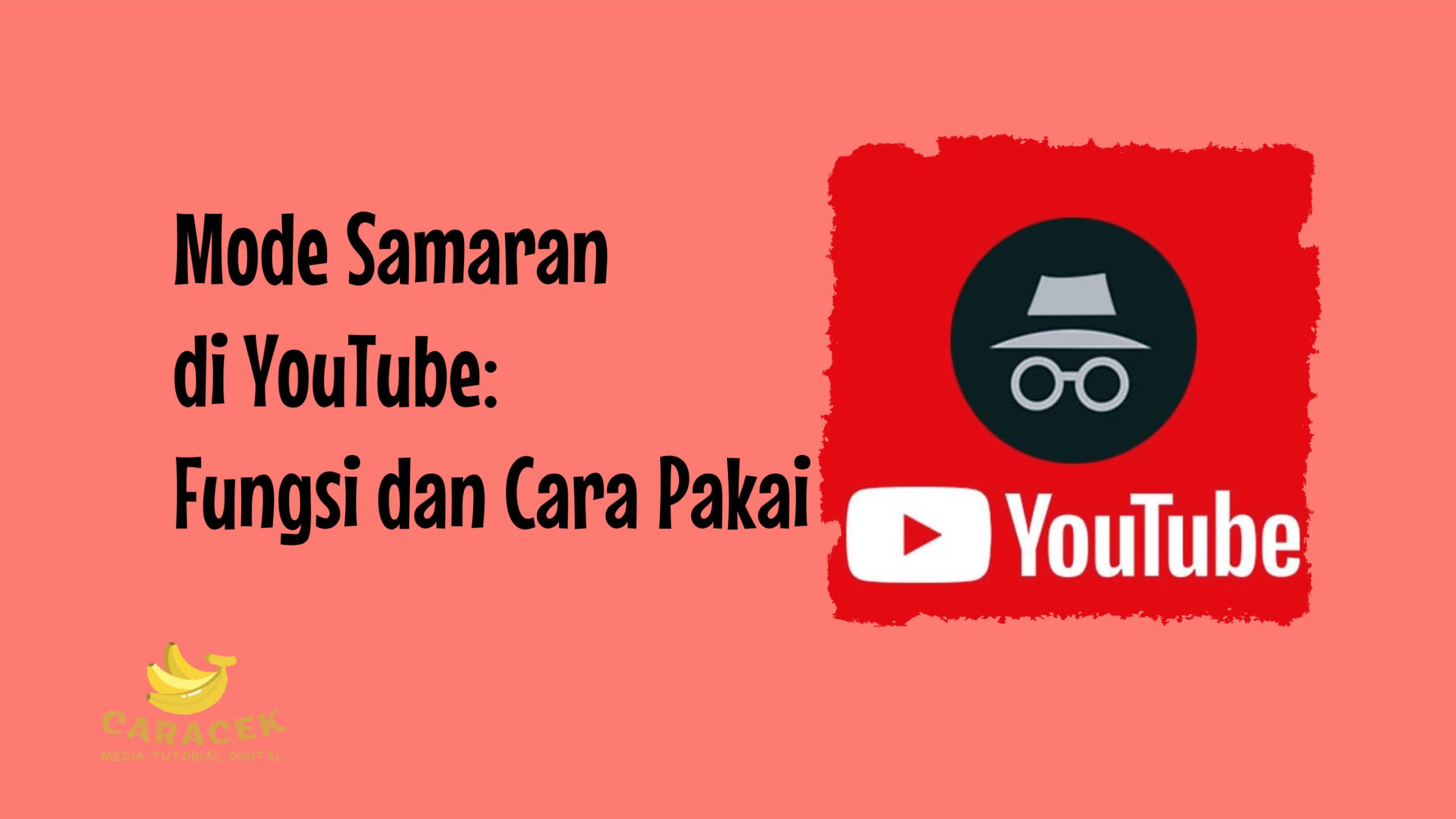 Mode Samaran di YouTube