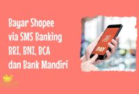 Bayar Shopee via SMS Banking