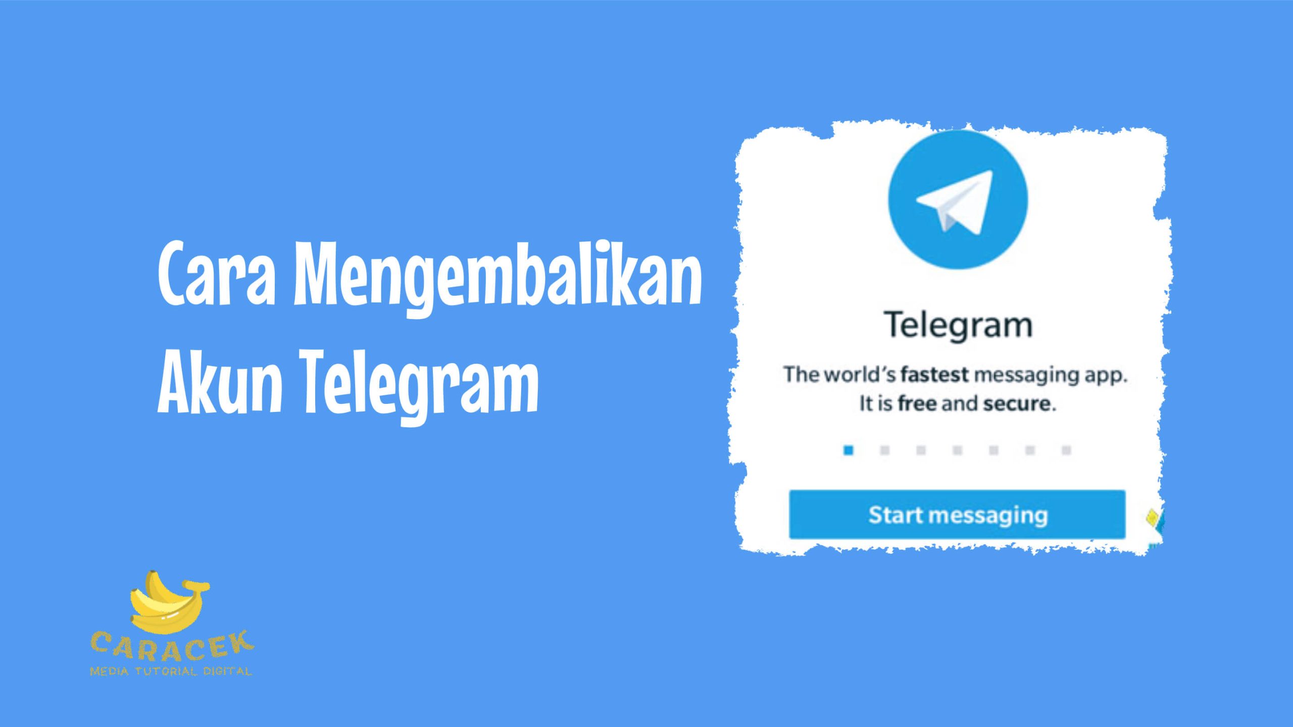 Cara Mengembalikan Akun Telegram