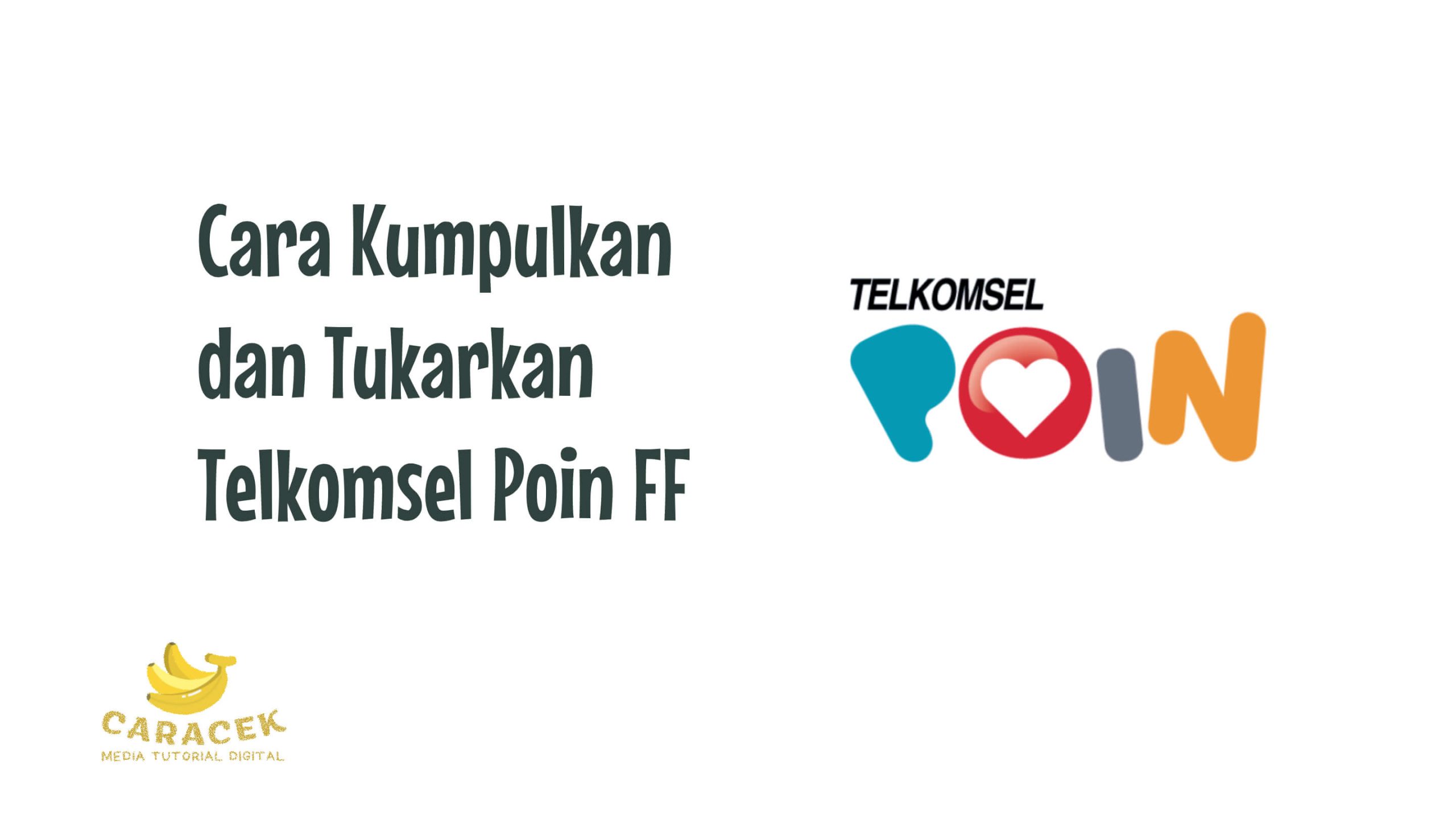 Telkomsel Poin FF