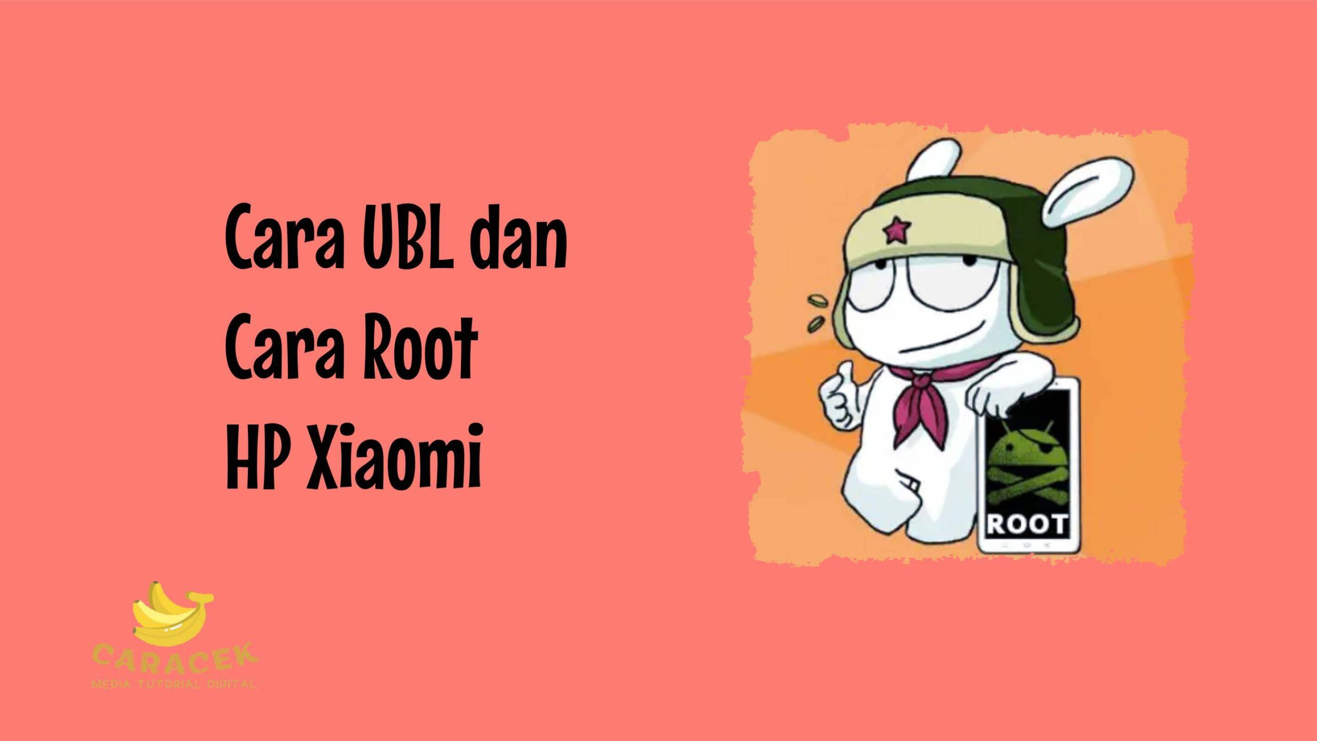 Cara Root HP Xiaomi