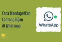 Centang Hijau di Whatsapp